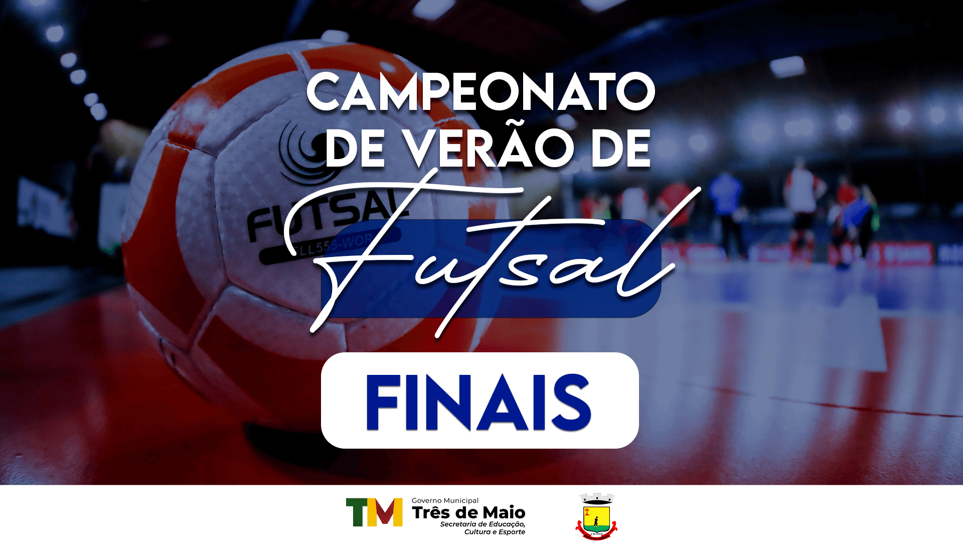 FINAIS DO CAMPEONATO DE VERÃO INICIAM HOJE